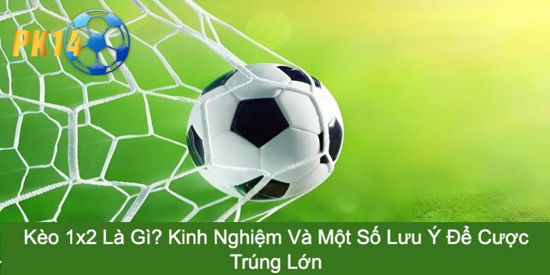 Kèo 1x2